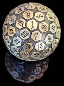 A dice with 100 sides (aka d100)